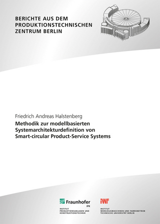 Methodik zur Modell-basierten Systemarchitekturdefinition von Smart-circular Product-Service Systems