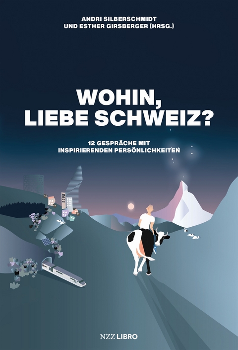 Wohin, liebe Schweiz? - 
