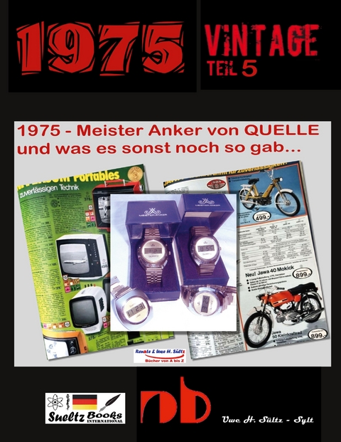 1975 - Meister Anker von QUELLE und was es sonst noch so gab... - Renate S&uuml;ltz