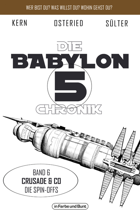 Die Babylon 5-Chronik - Bj&ouml;rn S&uuml;lter, Claudia Kern, Peter Osteried, Thorsten Walch