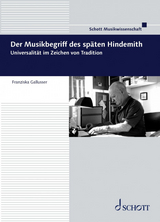 Der Musikbegriff des sp&auml;ten Hindemith - Franziska Marie Gallusser