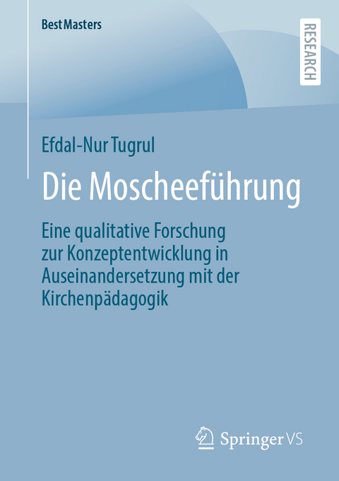 Die Moscheef&uuml;hrung - Efdal-Nur Tugrul