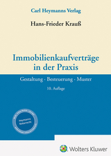 Immobilienkaufvertr&auml;ge in der Praxis - Hans-Frieder Krau&szlig;