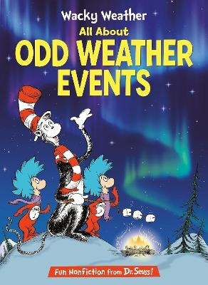 Wacky Weather: All About Odd Weather Events - Todd Tarpley