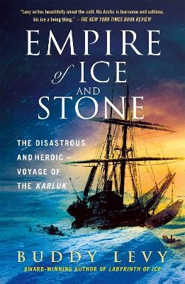 Empire of ice and stone