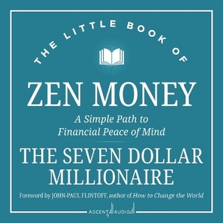 The Little Book of Zen Money