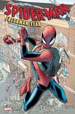Spider-Man: Freshman Year - Robbie Thompson