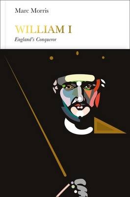 William I (Penguin Monarchs) -  Marc Morris