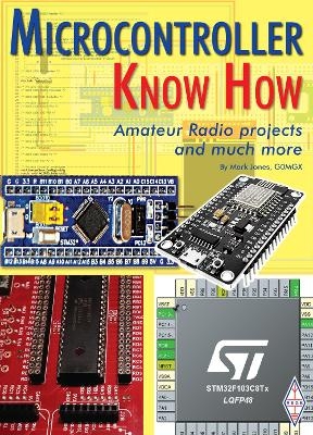 MICROCONTROLLER KNOW HOW - Mark Jones