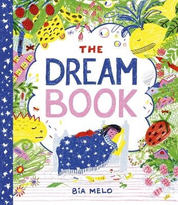 The Dream Book - Bia Melo