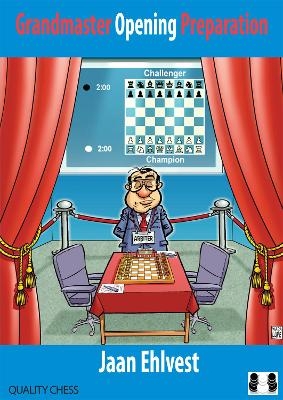 Grandmaster Opening Preparation