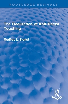 The Realization of Anti-Racist Teaching