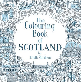 The Colouring Book of Scotland