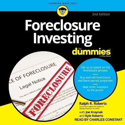 Foreclosure Investing for Dummies, 2nd Edition - Ralph R Roberts
