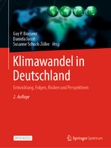Klimawandel in Deutschland - Brasseur, Guy P.; Jacob, Daniela; Schuck-Zöller, Susanne