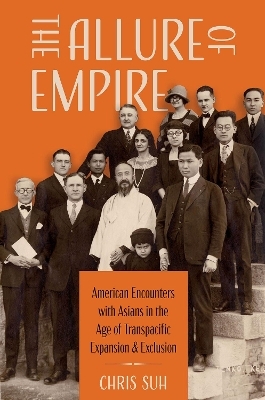 The Allure of Empire - Chris Suh