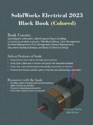SolidWorks Electrical 2023 Black Book - Gaurav Verma, Matt Weber