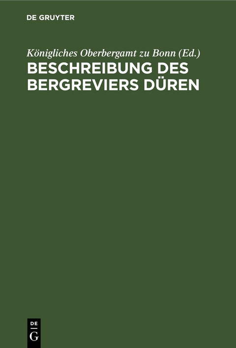 Beschreibung des Bergreviers D&uuml;ren