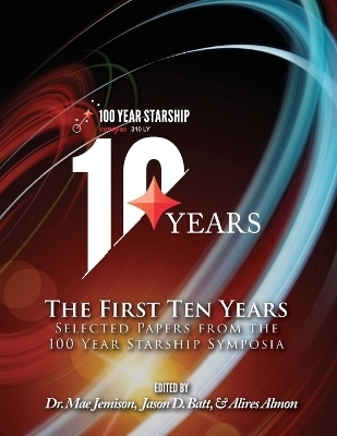 The First Ten Years - Mae Jemison