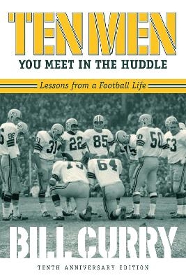 Ten Men You Meet in the Huddle