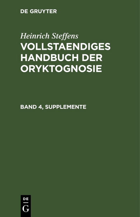 Vollstaendiges Handbuch der Oryktognosie. Band 4, Supplemente