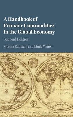 Handbook of Primary Commodities in the Global Economy