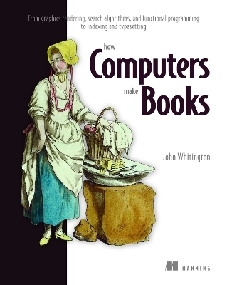 How Computers Make Books - John Whitington