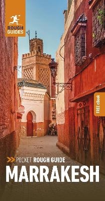 Pocket Rough Guide Marrakesh: Travel Guide with eBook - Rough Guides