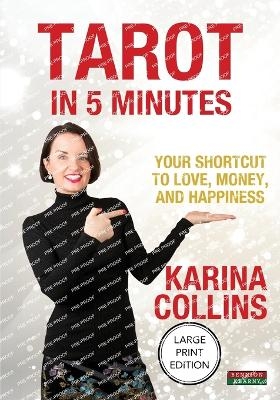 Tarot in 5 Minutes - Karina Collins