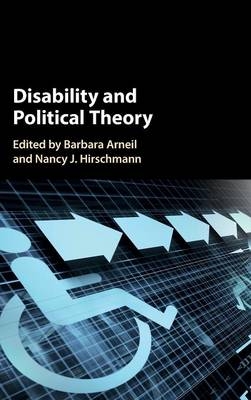 Disability and Political Theory - 