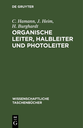 Organische Leiter, Halbleiter und Photoleiter