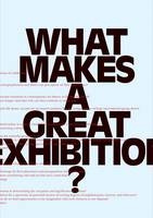 What Makes a Great Exhibition? - 