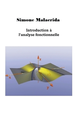 Introduction &agrave; l'analyse fonctionnelle - Simone Malacrida