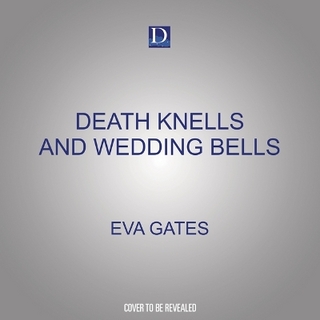 Death Knells and Wedding Bells