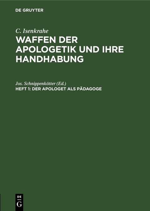 Der Apologet als P&auml;dagoge - 