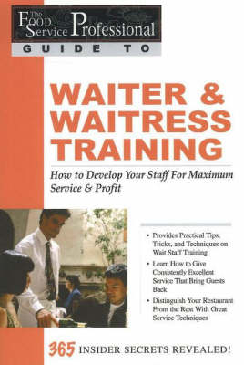 Food Service Professional Guide to Waiter & Waitress Training