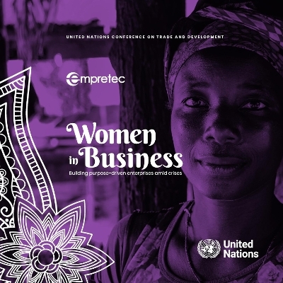Women in business -  United Nations Conference on Trade and Development: Division on Investment and Enterprise