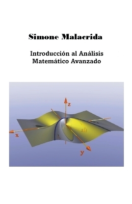 Introducci&oacute;n al An&aacute;lisis Matem&aacute;tico Avanzado - Simone Malacrida