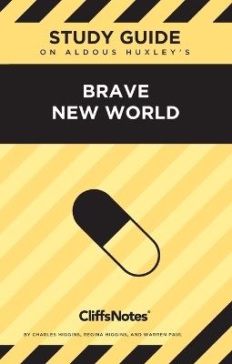CliffsNotes on Huxley's Brave New World - 