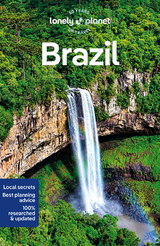 Lonely Planet Brazil - Lonely Planet; Sainsbury, Brendan; Anaza, Kathleen; Butler, Stuart; Gill, Victoria