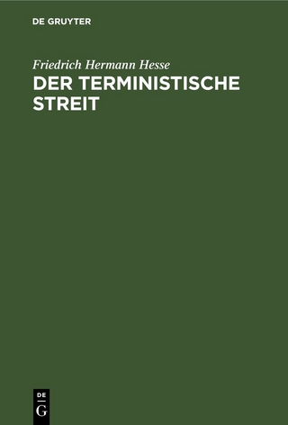 Der terministische Streit