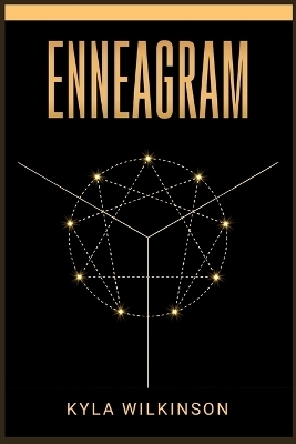 ENNEAGRAM - Kyla Wilkinson