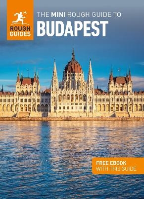 The Mini Rough Guide to Budapest: Travel Guide with eBook - Rough Guides
