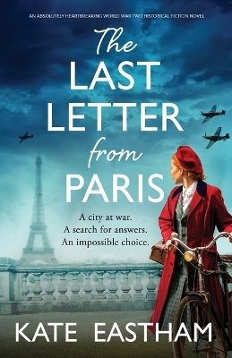 The Last Letter from Paris - Kate Eastham