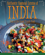 Authentic Regional Cuisine of India - Anirudh Arora, Hardeep Singh Kohli