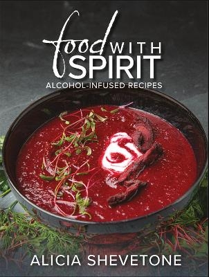 Food With Spirit - Alicia Shevetone