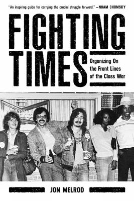 Fighting Times - Jon Melrod