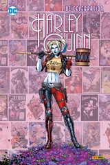 DC Celebration: Harley Quinn - Paul Dini, Amanda Conner, Jimmy Palmiotti, Chad Hardin, Rafael Scavone, Rafael Albuquerque, Stjepan &Scaron;ejić, Stephanie Phillips, Riley Rossmo, Kami Garcia, Mico Suayan, Jason Badower, Guillem March, Sam Humphries, Erica Henderson, Rob Williams, John Timms, Cecil Castellucci, Dan Hipp, Mindy Lee, Terry Dodson