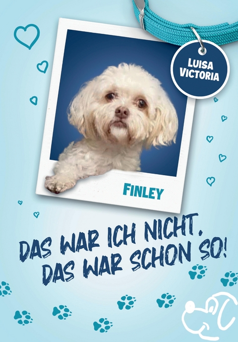 "Das war ich nicht. Das war schon so!" - Ein faszinierendes Buch f&uuml;r M&auml;dchen und Jungen mit vielen Bildern. - Luisa Victoria