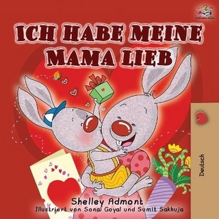 Ich habe meine Mama lieb